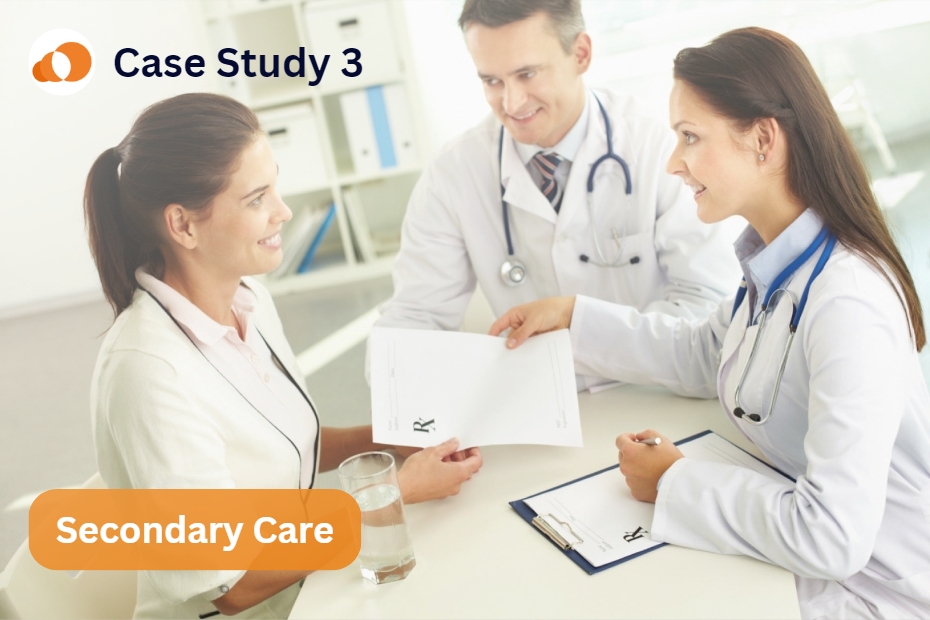 Secondary Care case study